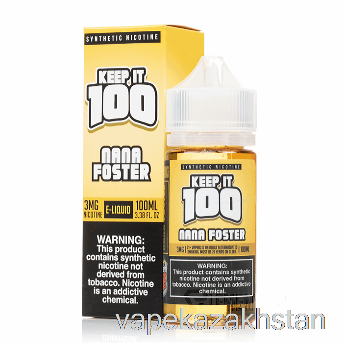 Vape Disposable Nana Foster - Keep It 100 - 100mL 3mg